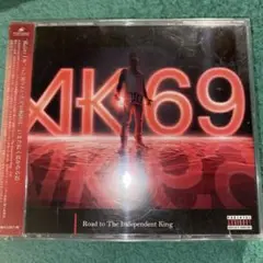 AK-69/Road to The Independent King