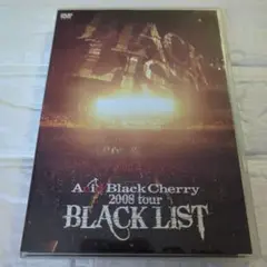 Acid Black Cherry/2008 tour BLACK LIST