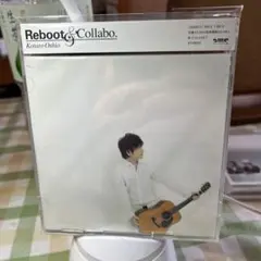 Reboot&Collabo.押尾コータロー