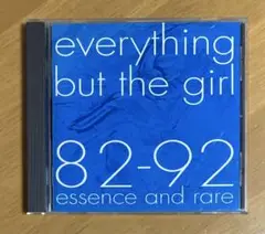 everything but the girl / 82-92 Essence