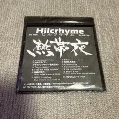 Hilcrhyme 熱帯夜 CD デモアルバム