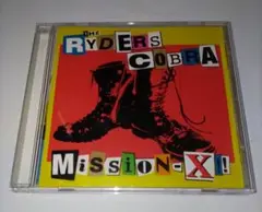 ★THE RYDERS / MISSION-X!!♪