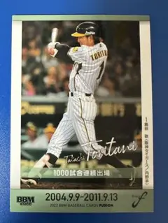 BBM 2022 ベースボール 鳥谷敬 阪神タイガース 1000試合連続出場