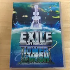 EXILE/EXILE LIVE TOUR 2011 TOWER OF WIS…