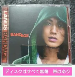 LANDS「BANDAGE」