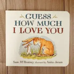 新品英語絵本　guess how much I love you