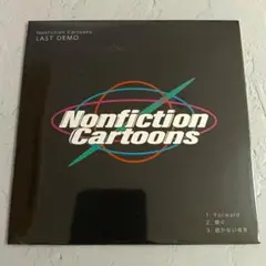 Nonfiction Cartoons『LAST DEMO』限定盤【新品未開封】