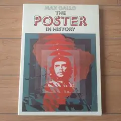 THE POSTER IN HISTORY by MAX CALLO