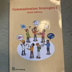 Communication Strategies 1 Sixth Edition