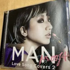 MAN Love Song Covers 2