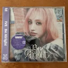 IVE Be Alright (BVCL 1468) CD 未使用品