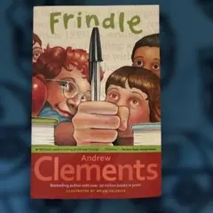 Frindle by Andrew Clements