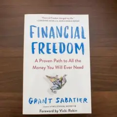 Financial Freedom by Grant Sabatier