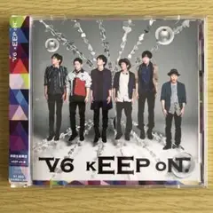 V6 CD kEEP oN.【初回限定〈kEEP oN.盤〉】