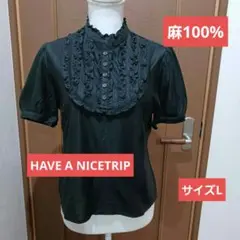HAVE A NICETRIPハヴァナイストリップ 麻100% 黒　ブラウス
