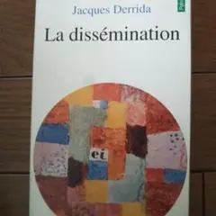 La dissémination Jacques Derrida