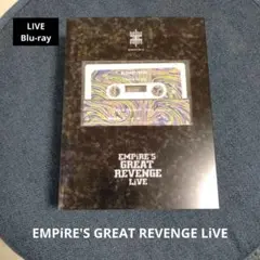 EMPiRE'S GREAT REVENGE LiVE