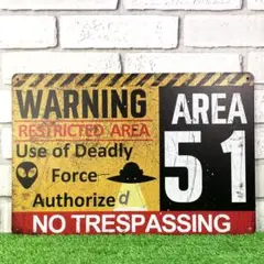 766番】エリア51Area51立入禁止 UFO 警告 アメリカ雑貨 ブリキ看板