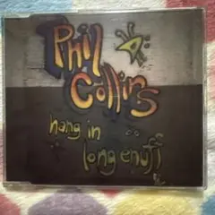 Phil Collins /Hang In Long Enough CDシングル
