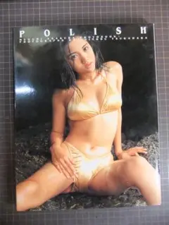浅倉めぐみ 写真集 POLISH