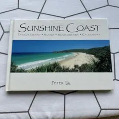 オーストラリア写真集Sunshine Coast by Peter Lik