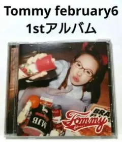 トミー フェブラリー / Tommy february6