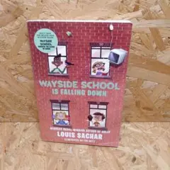 Wayside School Is Falling Down