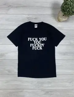 Fuck you you fuckin fuck vintage T-shirt