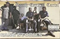 G-RAP SOUTH CENTRAL CARTEL - GANG STO...