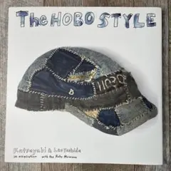 The HOBO STYLE : Katsuyuki & LeoYoshida…