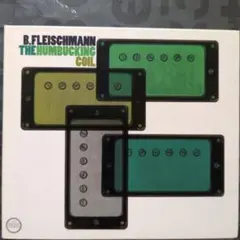 中古CD B. Fleischmann -The Humbucking Coil