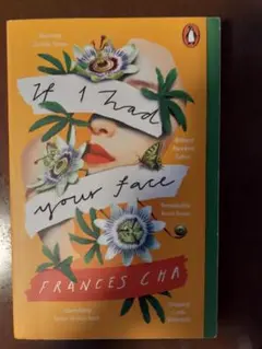 If I Had Your Face by Frances Cha