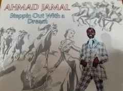 Ahmad Jamal - Steppin Out With A Dream