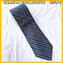 FAIRFAX COLLECTIVE ネクタイ