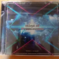 「mind of Prominence」RAISE A SUILEN