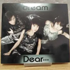 dream Dear…