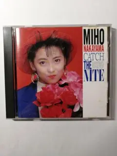 中山美穂 CATCH THE NITE