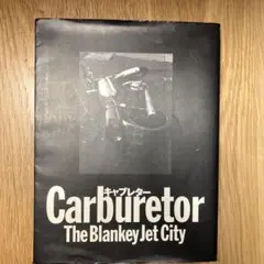 The Blankey Jet City　キャブレター・BJC　2冊セット BLANKEY JET CITY キャブレター ブランキージェットシティ
