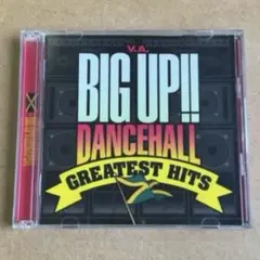 オムニバス『BIG UP!!DANCEHALL GREATEST HITS』CD