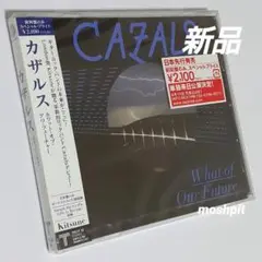 カザルス　ホワット・オブ・アワ・フューチャー　cazals