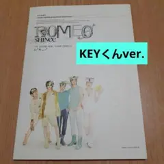 SHINee 【[Romeo】KEYくんver.