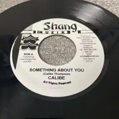レゲエ レコード Calibe / Something About You