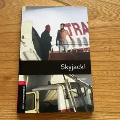 Skyjack! Tim Vicary Oxford Bookworms