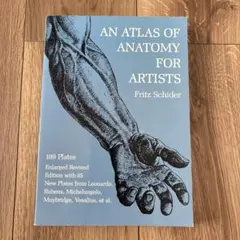 AN ATLAS OF ANATOMY FOR ARTISTS