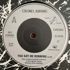 COLONEL ABRAMS "You Got me Running"