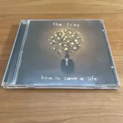 the fray how to save a life
