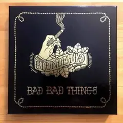 Blundetto Bad Bad Things CD