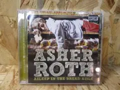 Asleep in the Bread Aisle Asher Roth