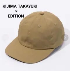 KIJIMA TAKAYUKI×EDITION 別注定番キャップ ユニセックス