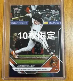 Topps Now Jackson Holliday 74 ブラックパラレル